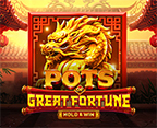 Pots of Great Fortune - Hold & Win